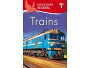 Trains Kingfisher Readers. Level 1