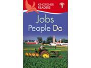 Jobs People Do Kingfisher Readers. Level 1