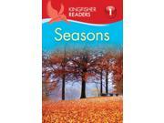 Seasons Kingfisher Readers. Level 1