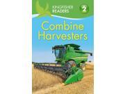 Combine Harvesters Kingfisher Readers. Level 3