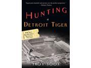 Hunting a Detroit Tiger Mickey Rawlings Baseball Mysteries Reissue