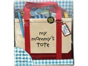 My Mommy s Tote ACT NOV