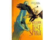 William and the Lost Spirit Graphic Universe