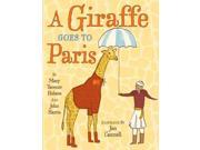 A Giraffe Goes to Paris