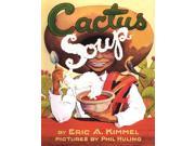 Cactus Soup Reprint