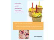 How to Start a Home Based Children s Birthday Party Business Home Based Business