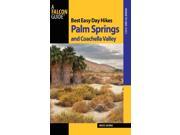 Falcon Guide Best Easy Day Hikes Palm Springs and Coachella Valley Best Easy Day Hikes