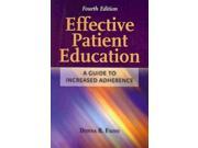 Effective Patient Education Effective Patient Education 4