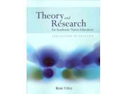 Theory and Research for Academic Nurse Educators Application to Practice 1