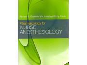 Pharmacology for Nurse Anesthesiology 1