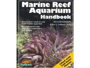 Marine Reef Aquarium Handbook 2