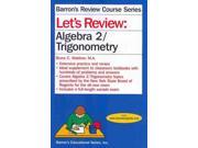 Let s Review Algebra 2 Trigonometry Barron s Review Course