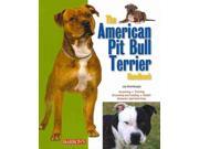 The American Pit Bull Terrier Handbook Barron s Pet Handbooks