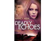 Deadly Echoes Finding Sanctuary
