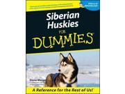 Siberian Huskies for Dummies For Dummies