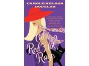 Cat in a Red Hot Rage Midnight Louie Mysteries Reprint