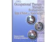 Occupational Therapy Manual for Evaluation of Range of Motion and Muscle Strength SPI