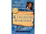 Rediscovering Kingdom Worship Expanded