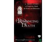 Romancing Death