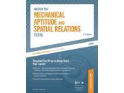 Master the Mechanical Aptitude and Spatial Relations Tests Mechanical Aptitude and Spatial Relations Tests 7