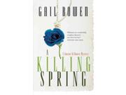 A Killing Spring Joanne Kilbourn Mysteries