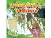 Living Green at Home The Green Scene