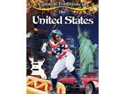 Cultural Traditions in the United States Cultural Traditions in My World