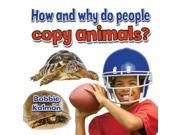 How and Why Do People Copy Animals? All About Animals Close up