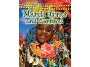 Mardi Gras and Carnival Celebrations in My World