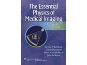 The Essential Physics of Medical Imaging 3 HAR PSC