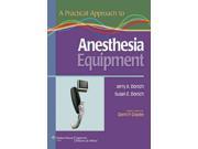 A Practical Approach to Anesthesia Equipment Anesthesia 1