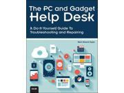 The PC and Gadget Help Desk in Depth