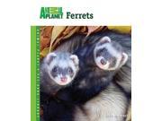Ferrets Animal Planet Pet Care Library