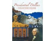 Presidential Dollars Collectors Folder