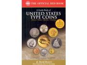 A Guide Book of United States Type Coins The Official Red Book 2 Updated