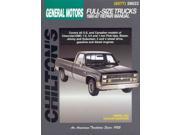 Chilton s General Motors Full Size Trucks Chilton s Total Car Care Repair Manual
