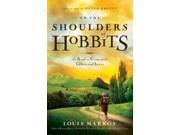 On the Shoulders of Hobbits