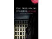 Cruel Tales from the Thirteenth Floor French Voices TRA