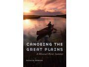 Canoeing the Great Plains
