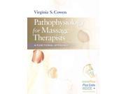 Pathophysiology for Massage Therapists 1 HAR PSC