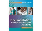 Documentation for Physical Therapist Assistants 4 CSM