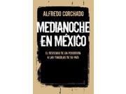 Medianoche en Mexico