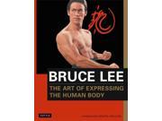 The Art of Expressing the Human Body Bruce Lee Library