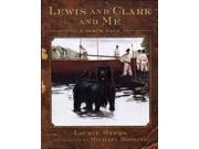 Lewis and Clark and Me 1