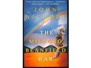 The Milagro Beanfield War Reprint