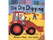 Dig Dig Digging Books for Young Readers