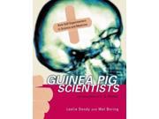 Guinea Pig Scientists Outstanding Science Trade Books for Students K 12