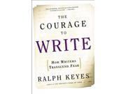 The Courage to Write Reissue