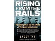 Rising From The Rails Reprint