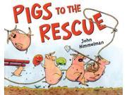 Pigs to the Rescue 1